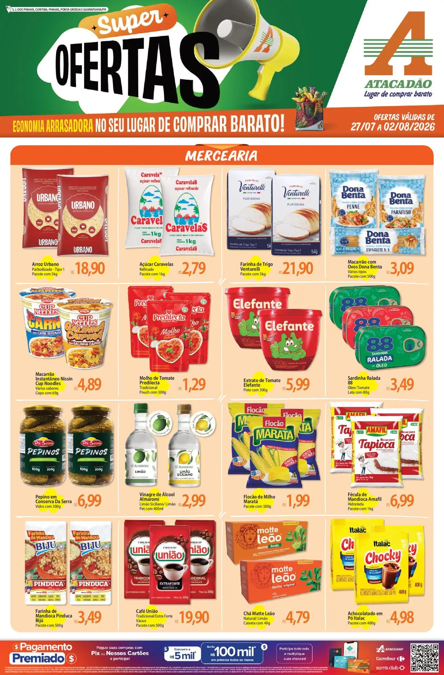 Pré-Visualização do folheto "Atacadão ofertas - PR" da loja Atacadão válido a partir de 27/07/2026 - Ovos, Óleo, Álcool, Tomate, Açúcar, Farinha de trigo, Pó, Molho de tomate