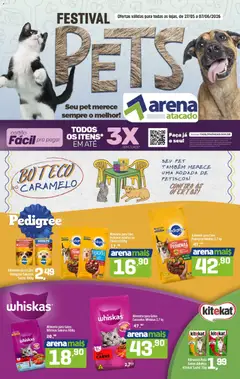 Pré-Visualização do folheto "Arena Atacado ofertas Pets" da loja Arena Atacado válido a partir de 27/05/2026