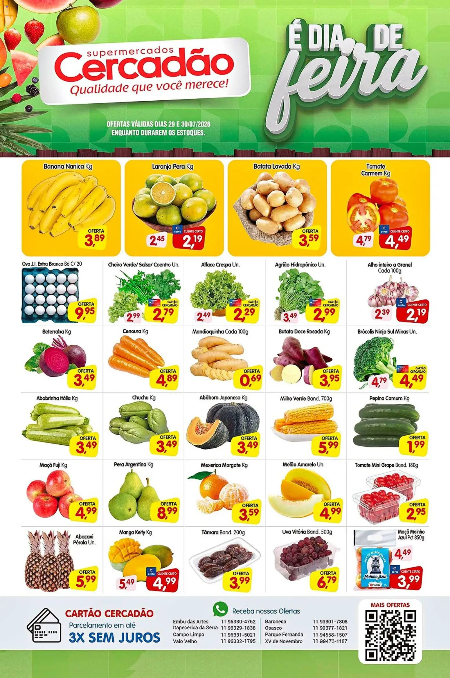 Ofertas Cercadão até 30/07/2026.
