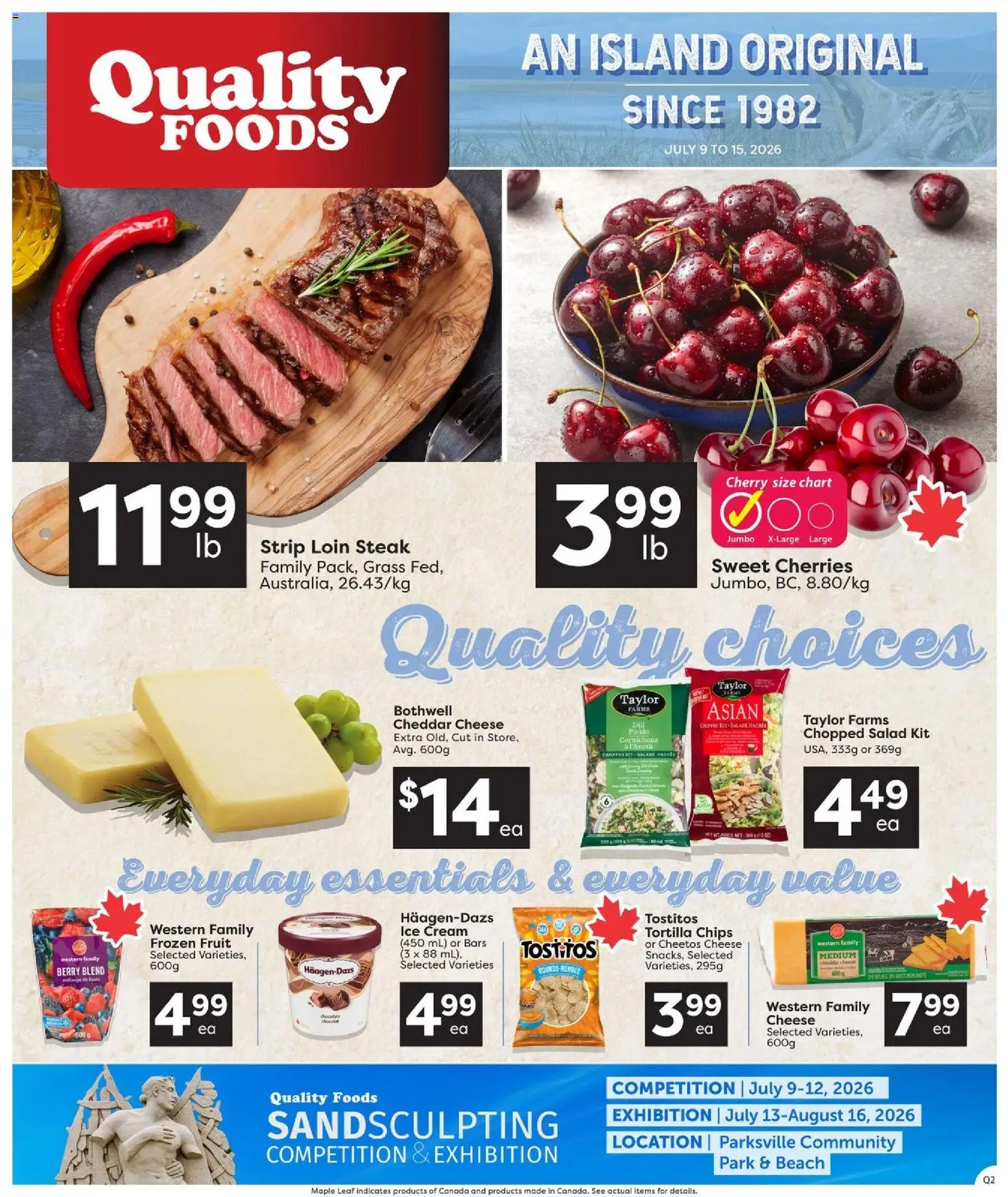Preview of leaflet Quality Foods weekly flyer / circulaire from shop Quality Foods is valid from Jul 09, 2026 - Ice cream, Steak, Fruit, Cheese, Ice, Chips, Cream, Frozen fruit
