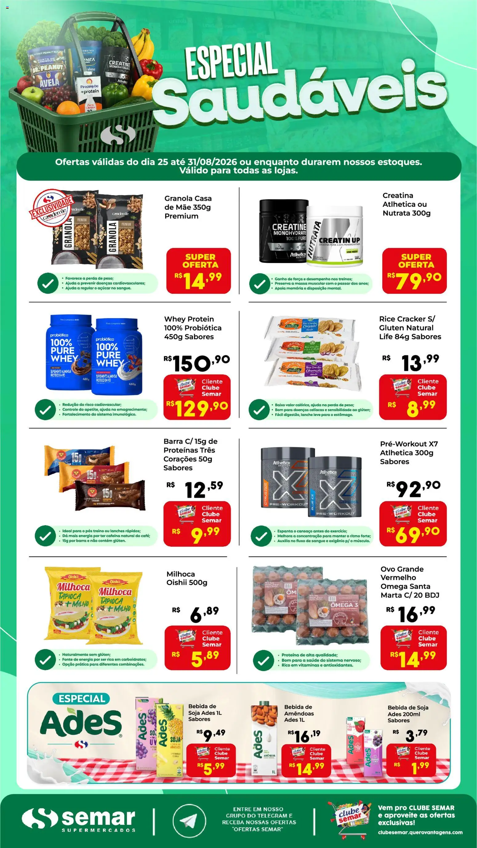 Pré-Visualização do folheto "Semar Supermercado ofertas Especial Saudáveis" da loja Semar Supermercado válido a partir de 25/08/2026
