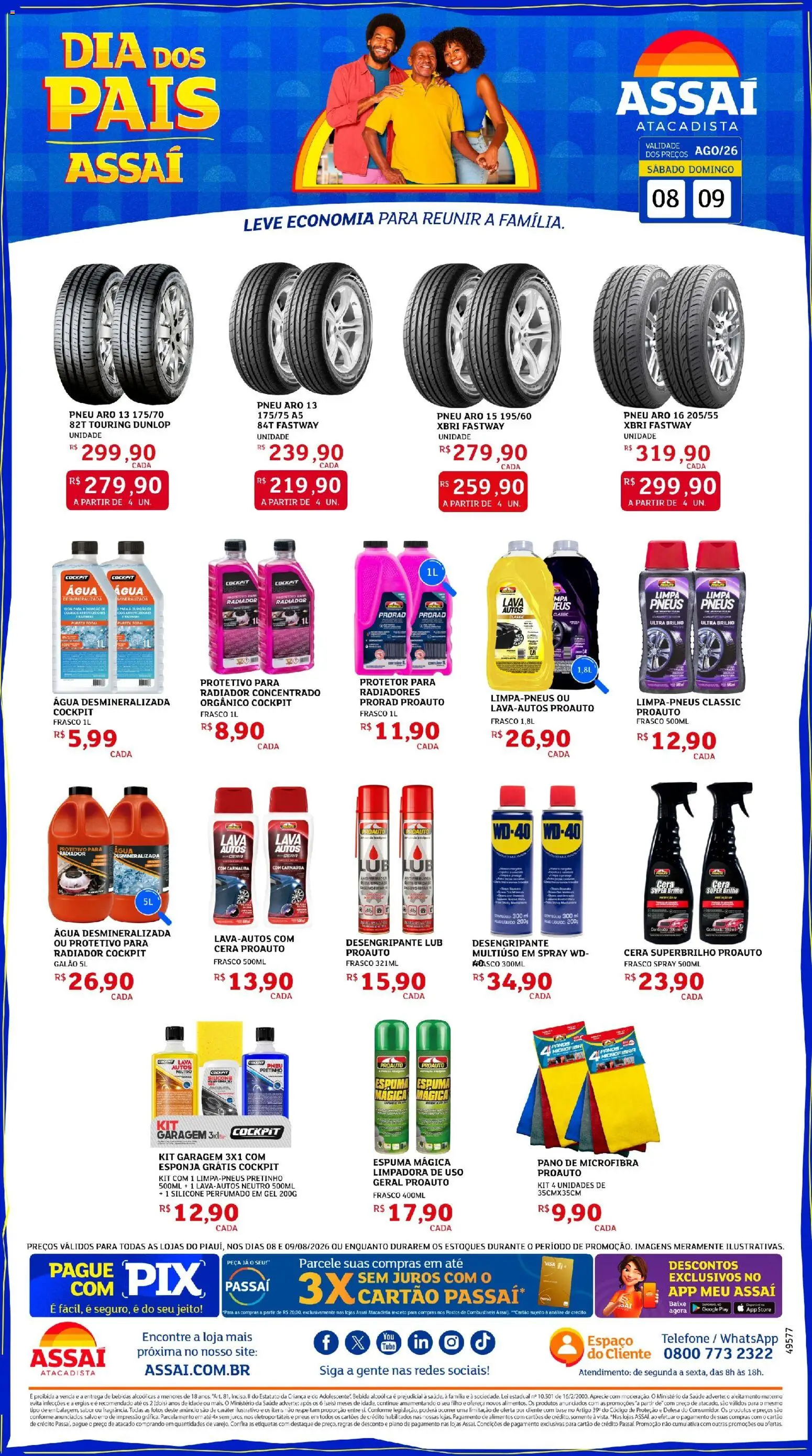 Pré-Visualização do folheto "Assaí Atacadista ofertas - PI" da loja Assaí Atacadista válido a partir de 08/08/2026 - Pneu, Bebidas, Pneus, Bebida, Álcool, Radiador, Cera, Esponja