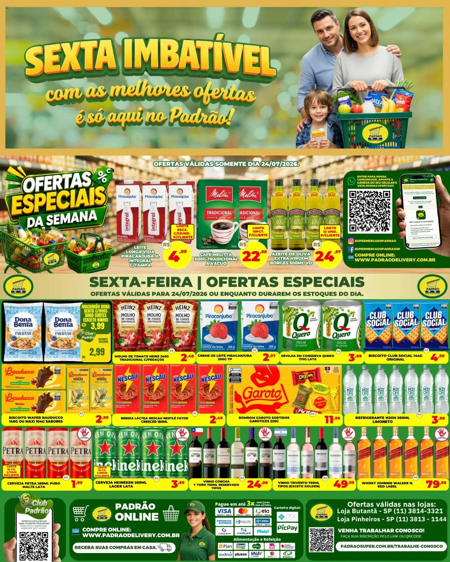 Pré-Visualização do folheto "Supermercado Padrão ofertas Sexta Imbatível" da loja Supermercado Padrão válido a partir de 24/07/2026 - Whisky, Macarrão, Leite, Cerveja Heineken, Carteira, Bombom, Molho de tomate, Avelã