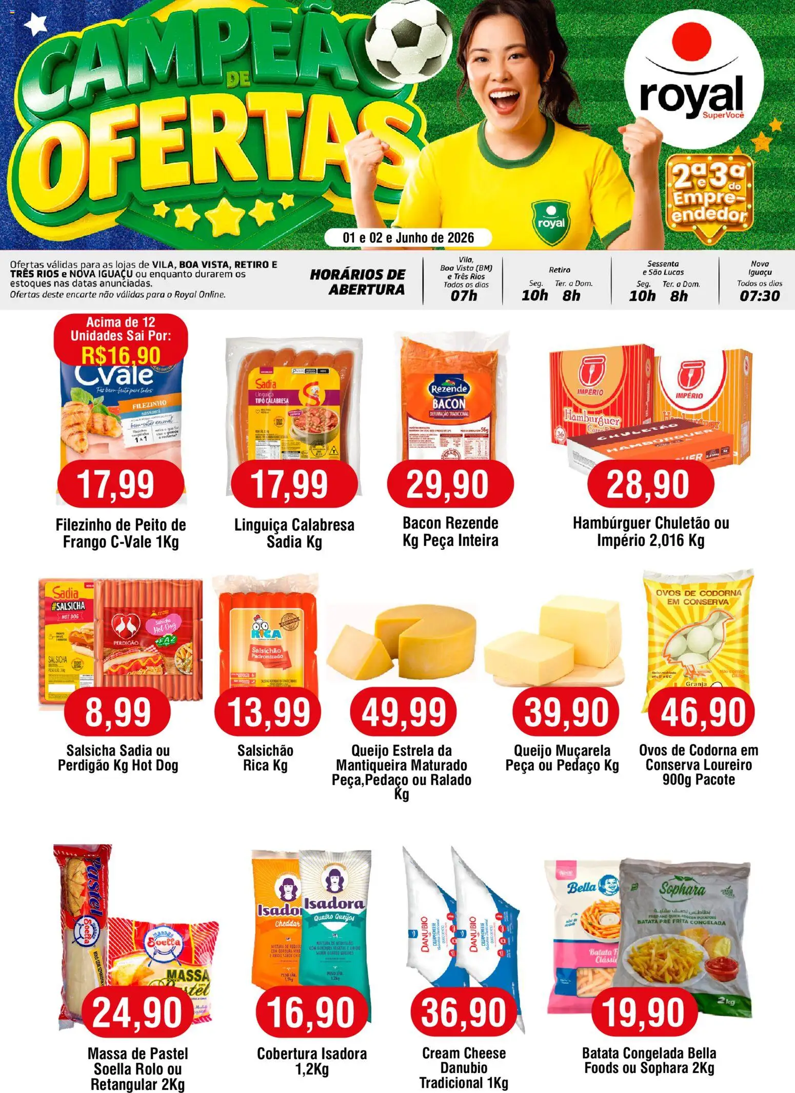 Pré-Visualização do folheto "Royal Supermercados ofertas Segunda e Terça do Empreendedor" da loja Royal Supermercados válido a partir de 01/06/2026