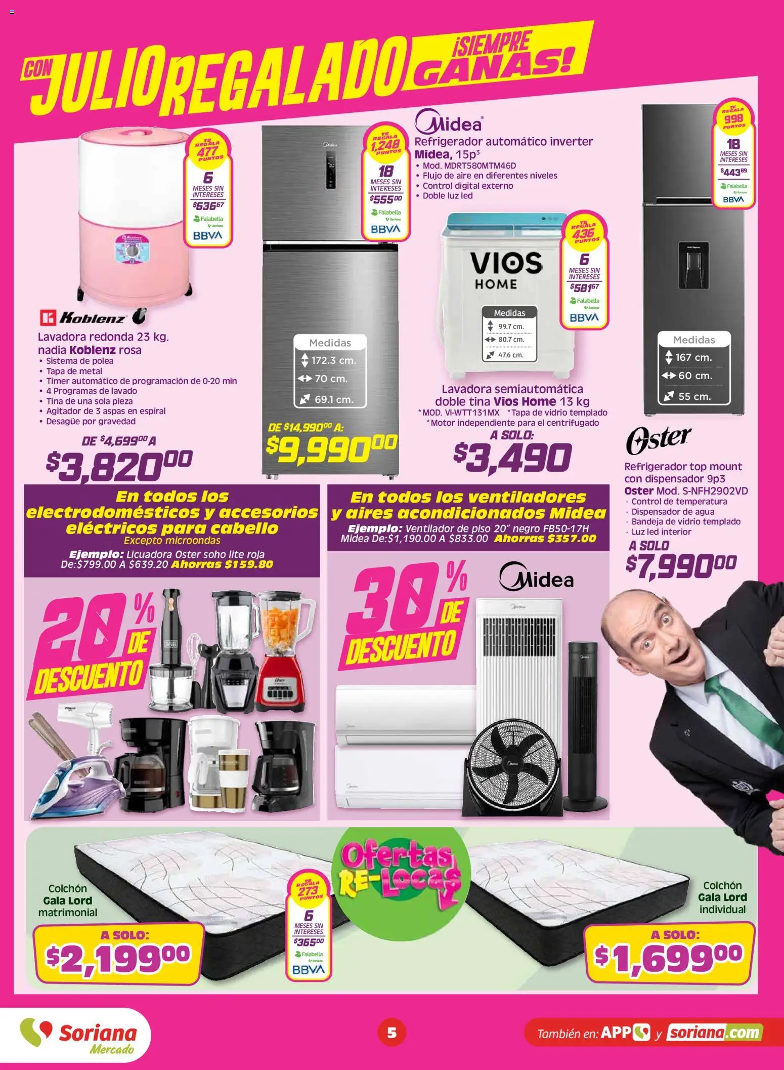 Vista previa las ofertas de la tienda Soriana - Soriana Julio Regalado Mercado Nacional desde el 03/07/2026 - Refrigerador, Lavadora, Ventilador, Licuadora, Microondas, Colchón, Top, Bandeja