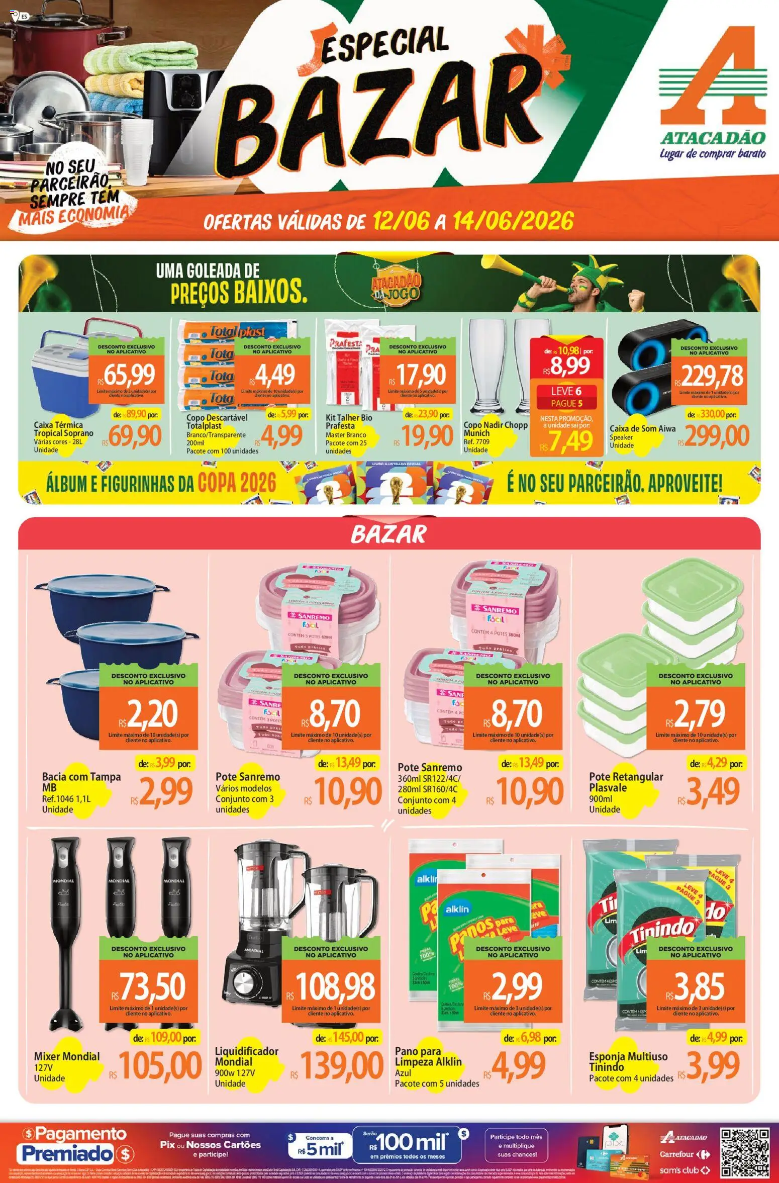 Pré-Visualização do folheto "Atacadão ofertas - ES" da loja Atacadão válido a partir de 12/06/2026 - Caixa, Liquidificador, Caixa de som, PC, Copa, Caixa térmica, Pó, Potes