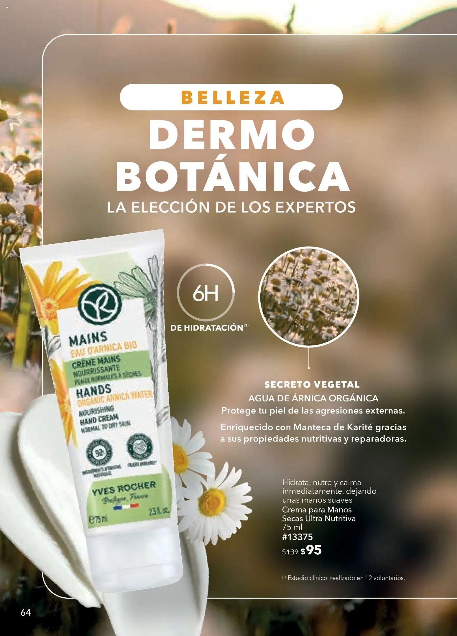 Vista previa las ofertas de la tienda Yves Rocher - Campaña 4 2026 desde el 03/03/2026 - Agua, Crema, Crema para manos, Manteca de karité