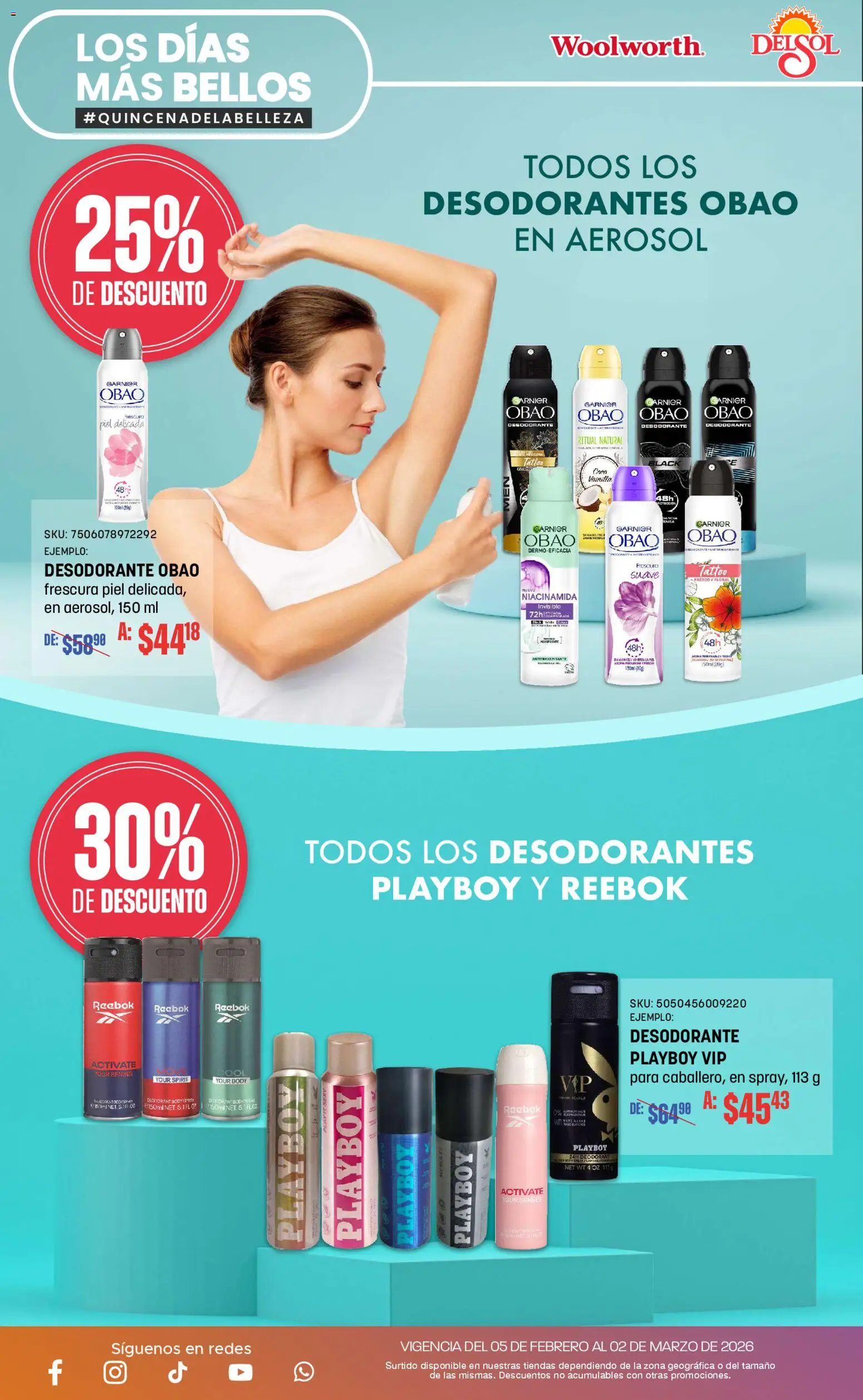 Vista previa las ofertas de la tienda Del Sol y Woolworth - Catálogo desde el 05/02/2026 - Desodorante, Body, Antitranspirante