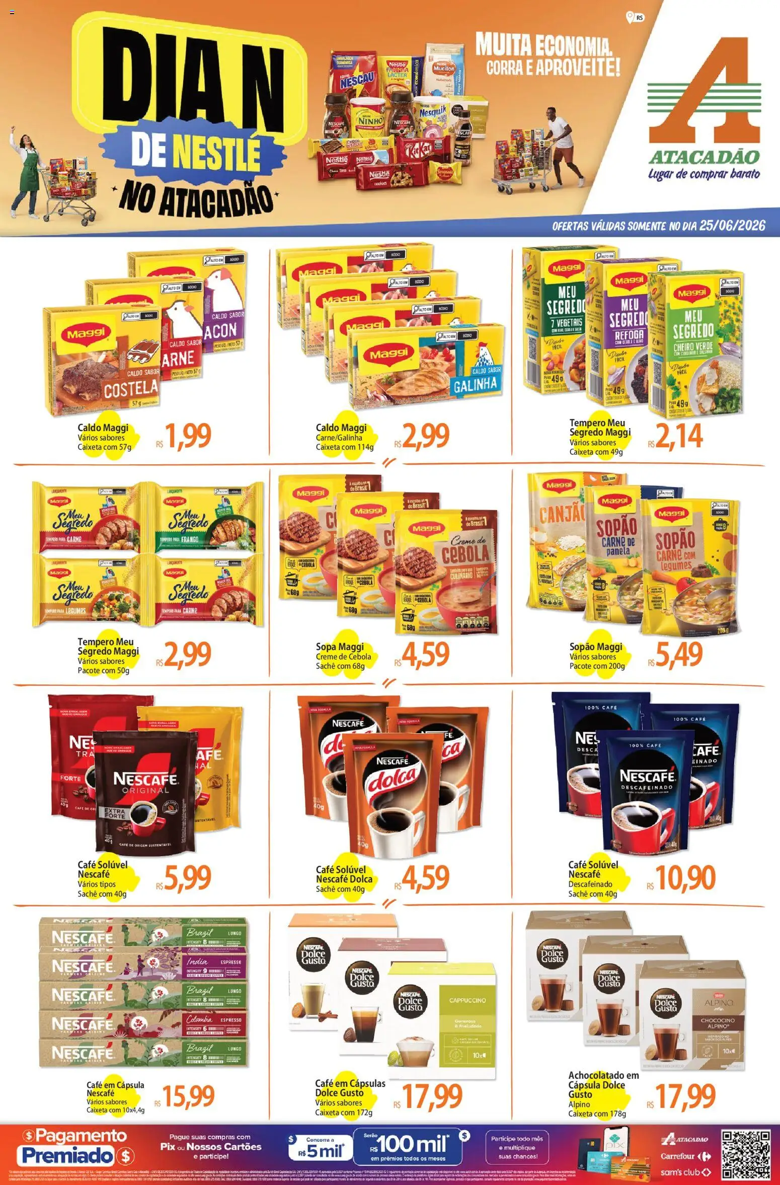 Pré-Visualização do folheto "Atacadão ofertas - RS" da loja Atacadão válido a partir de 25/06/2026
