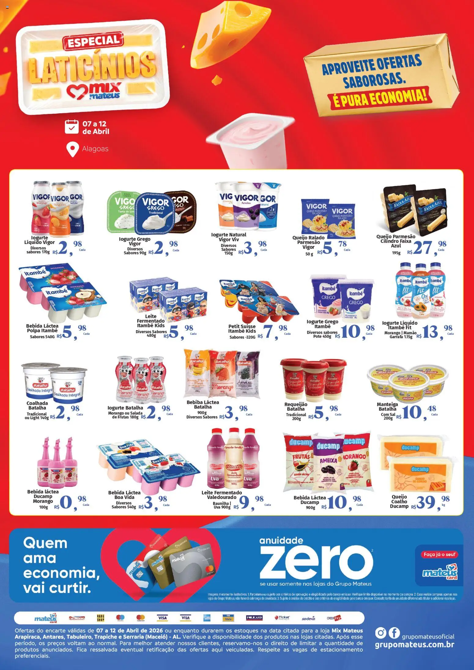 Pré-Visualização do folheto "Mateus ofertas Laticínios" da loja Mateus válido a partir de 07/04/2026 - Bebida, Leite, Queijo, Manteiga, Salada, Mamão, Leite fermentado, Queijo ralado