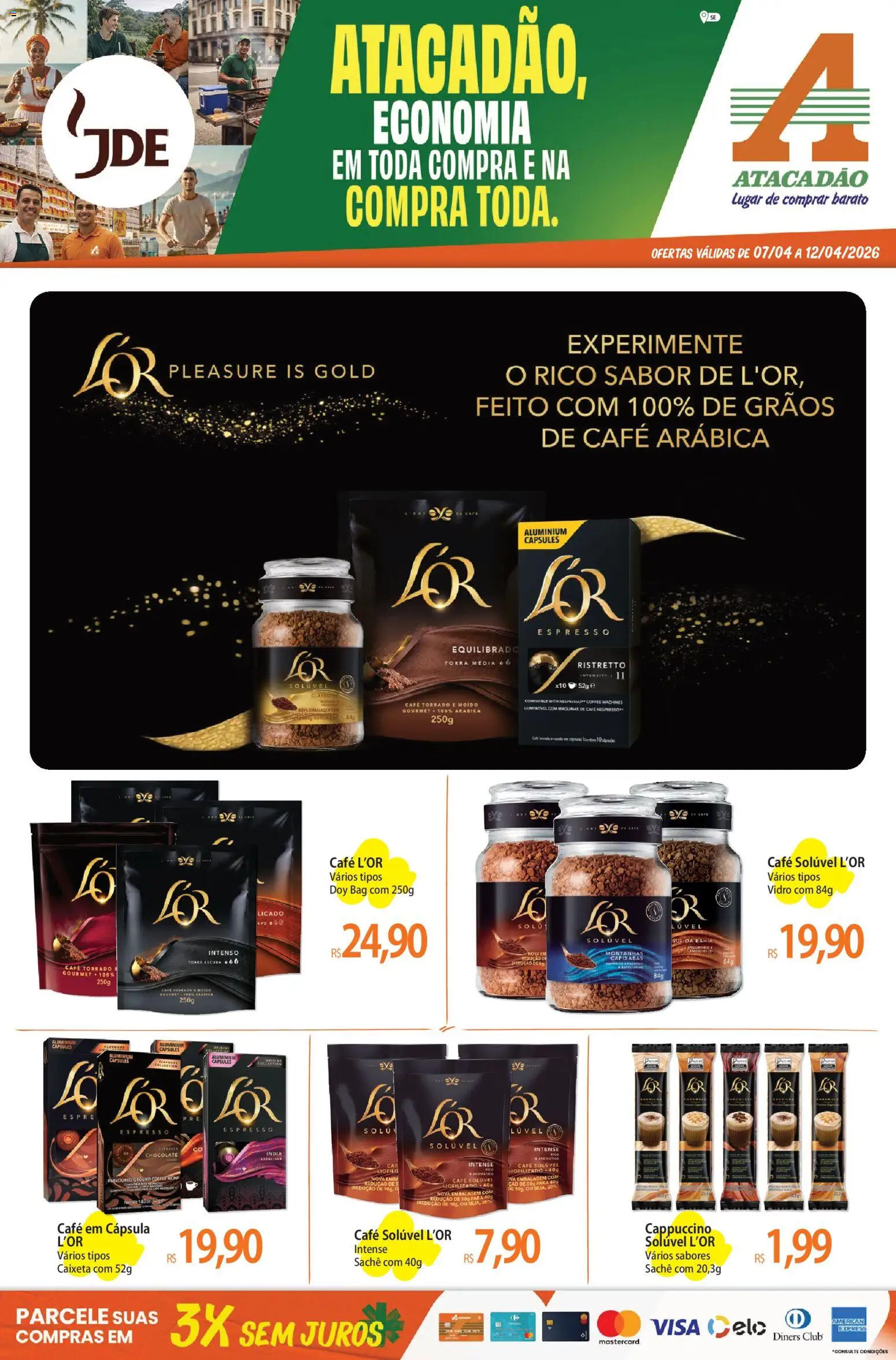 Pré-Visualização do folheto "Atacadão ofertas - SE" da loja Atacadão válido a partir de 07/04/2026 - Café, Chocolate, Cappuccino, Café solúvel