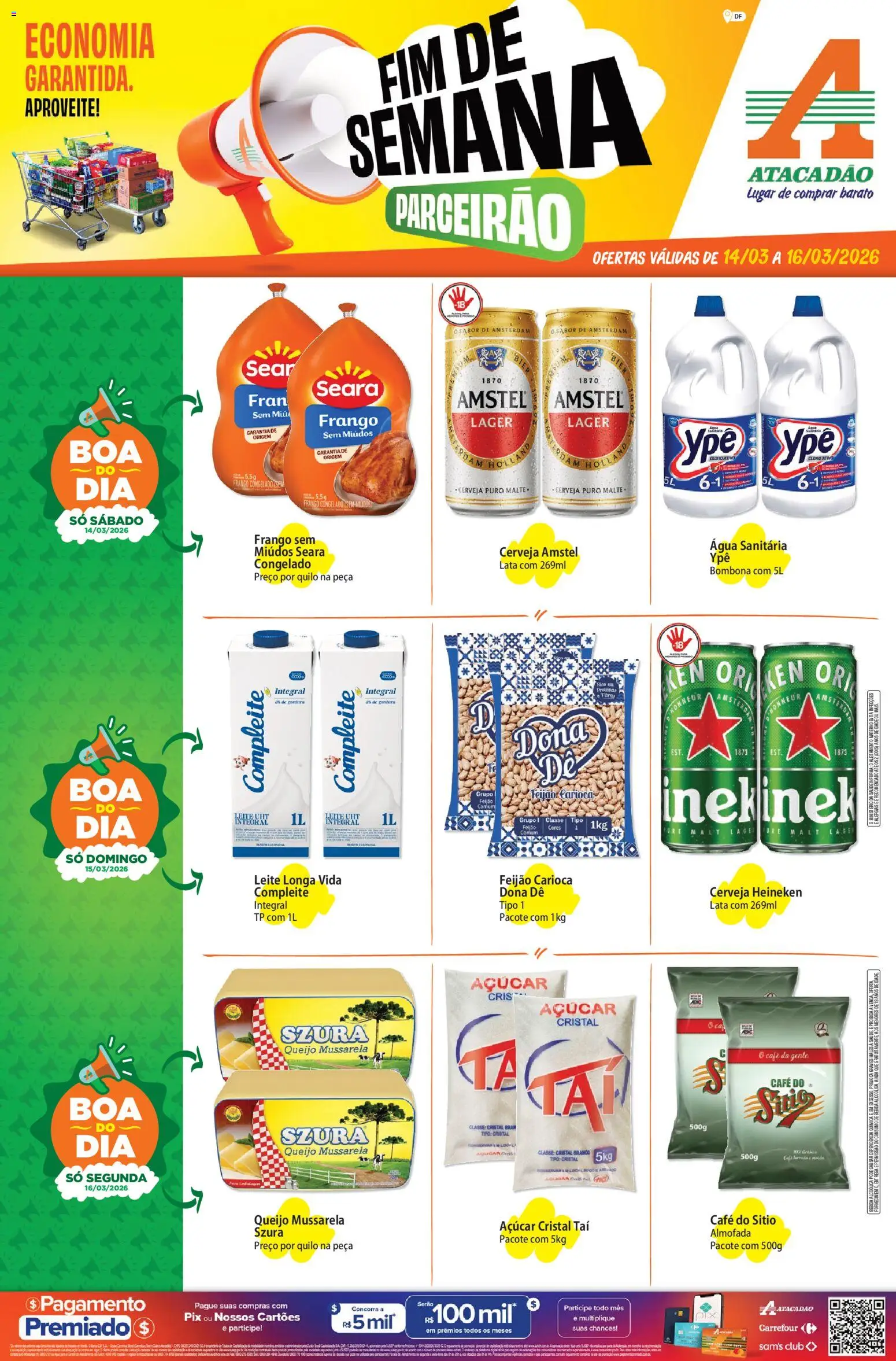 Pré-Visualização do folheto "Atacadão ofertas - DF" da loja Atacadão válido a partir de 14/03/2026 - Café, Heineken, Queijo, Frango, Mussarela, Água sanitária, Açúcar cristal, Leite longa vida