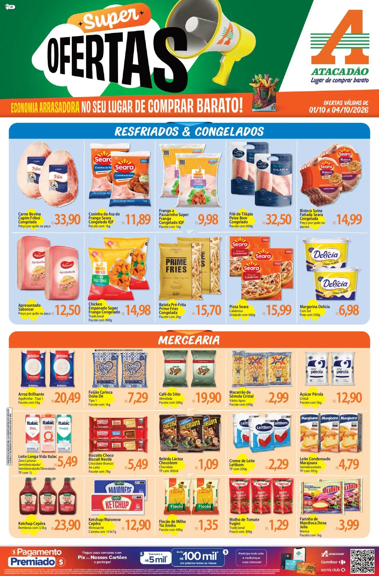 Pré-Visualização do folheto "Atacadão ofertas - DF" da loja Atacadão válido a partir de 01/10/2026 - Macarrão, Arroz, Feijão, Tomate, Ketchup, Creme, Farinha, Margarina