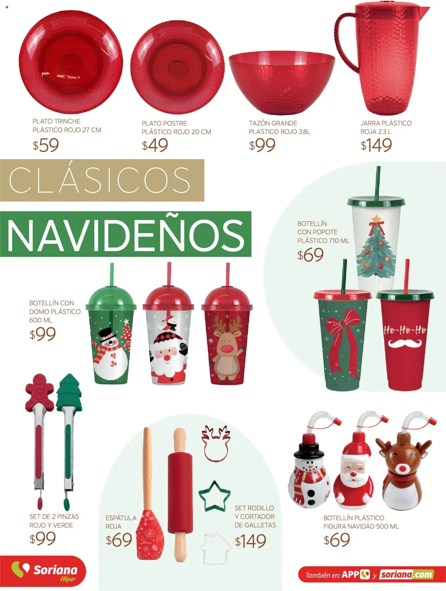 Vista previa las ofertas de la tienda Soriana - Soriana Híper - Decoracion Navideña desde el 30/09/2026 - Galletas, Espátula, Postre, Rodillo, Jarra, Cortador