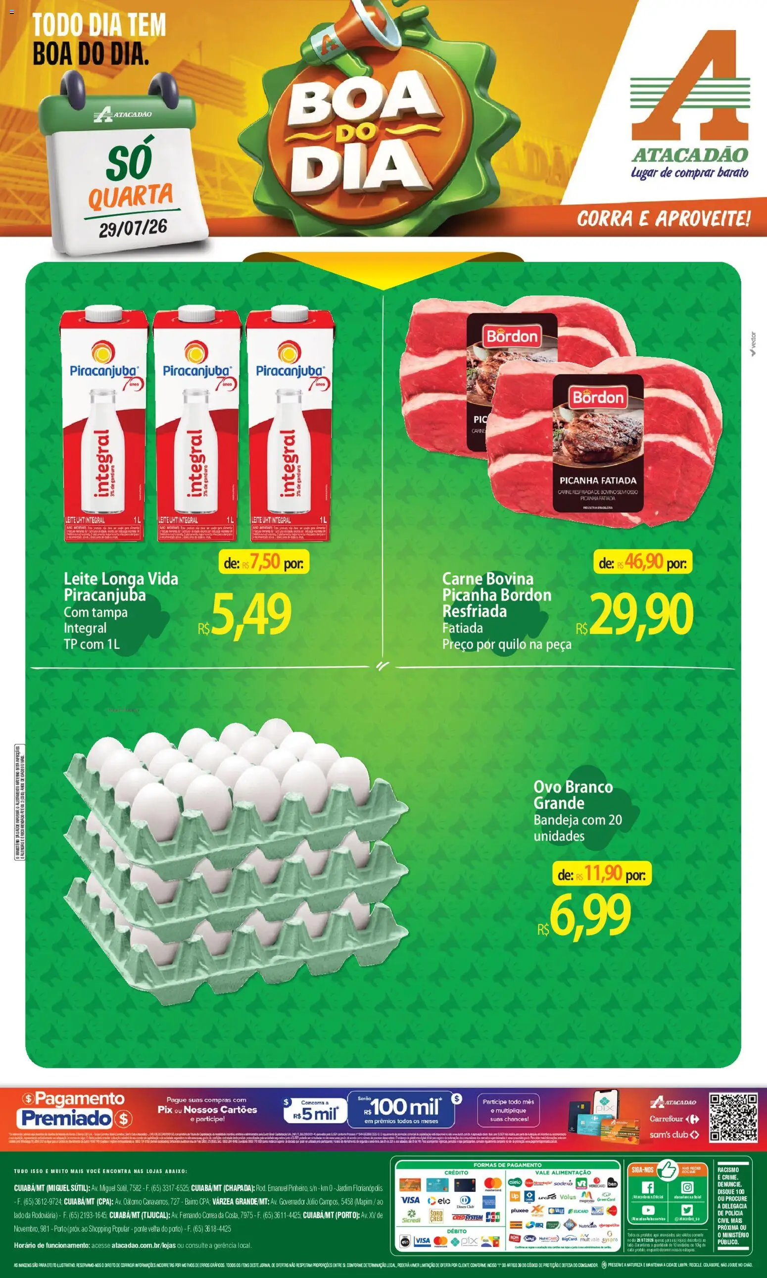 Pré-Visualização do folheto "Atacadão ofertas - MT" da loja Atacadão válido a partir de 29/07/2026 - Picanha, Leite, Carne, Bandeja, Carne bovina, Leite longa vida, Picanha Bordon