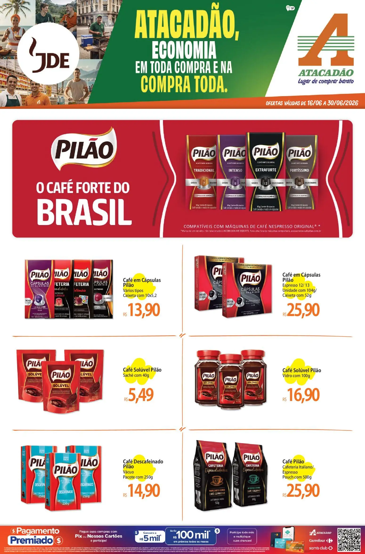 Pré-Visualização do folheto "Atacadão ofertas - SP" da loja Atacadão válido a partir de 16/06/2026