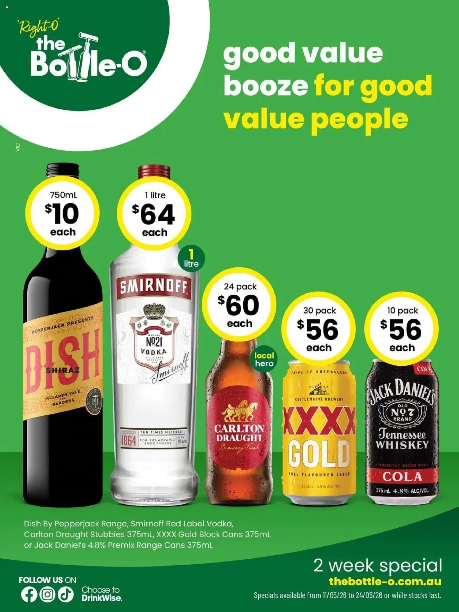 Preview of catalogue Good Value Booze, For Good Value People. 11/05 from shop The Bottle-O valid 10/05/2026