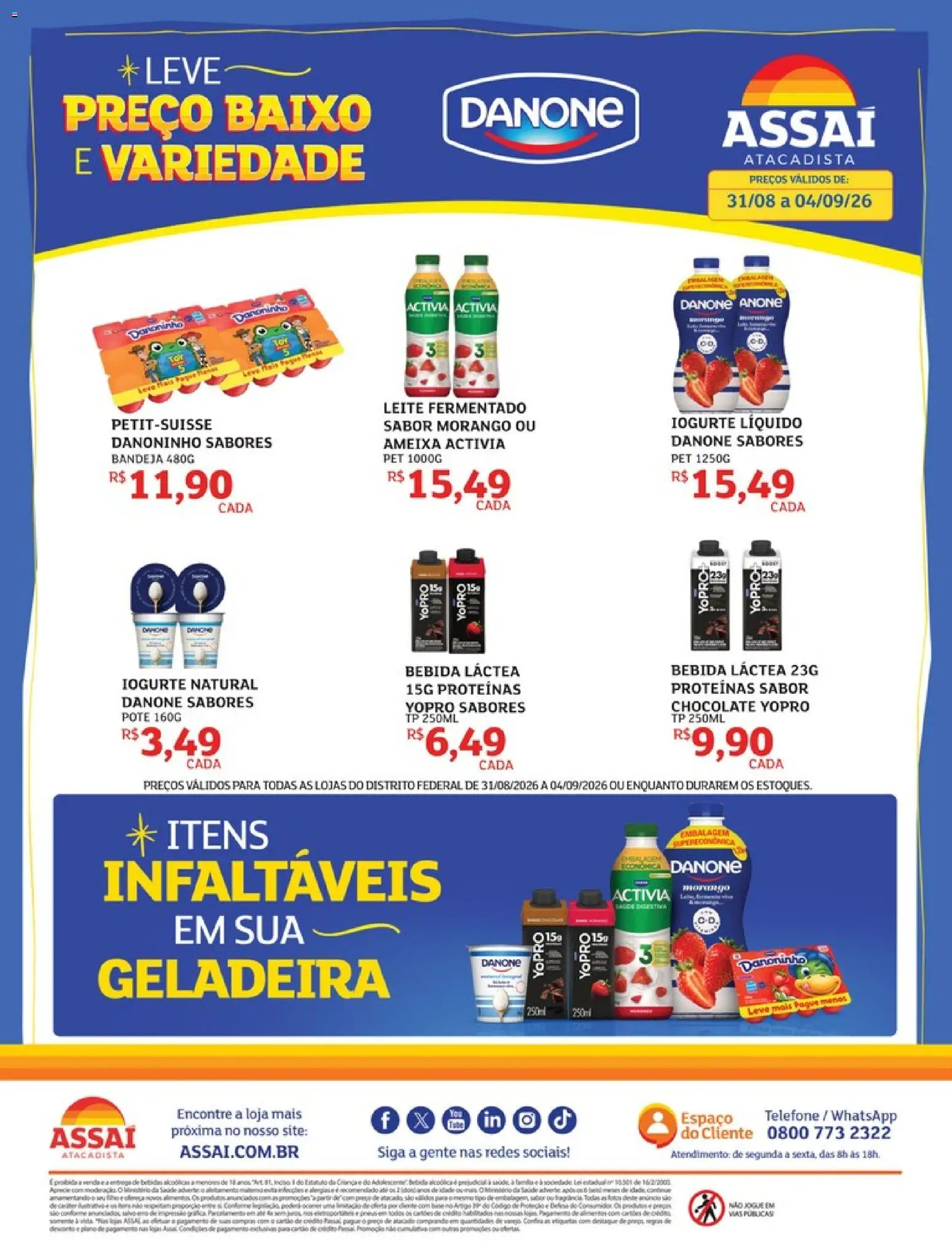 Pré-Visualização do folheto "Assaí Atacadista ofertas - DF" da loja Assaí Atacadista válido a partir de 31/08/2026 - Geladeira, Chocolate, Iogurte natural, Bebida, Leite, Baixo, Bandeja, Leite fermentado