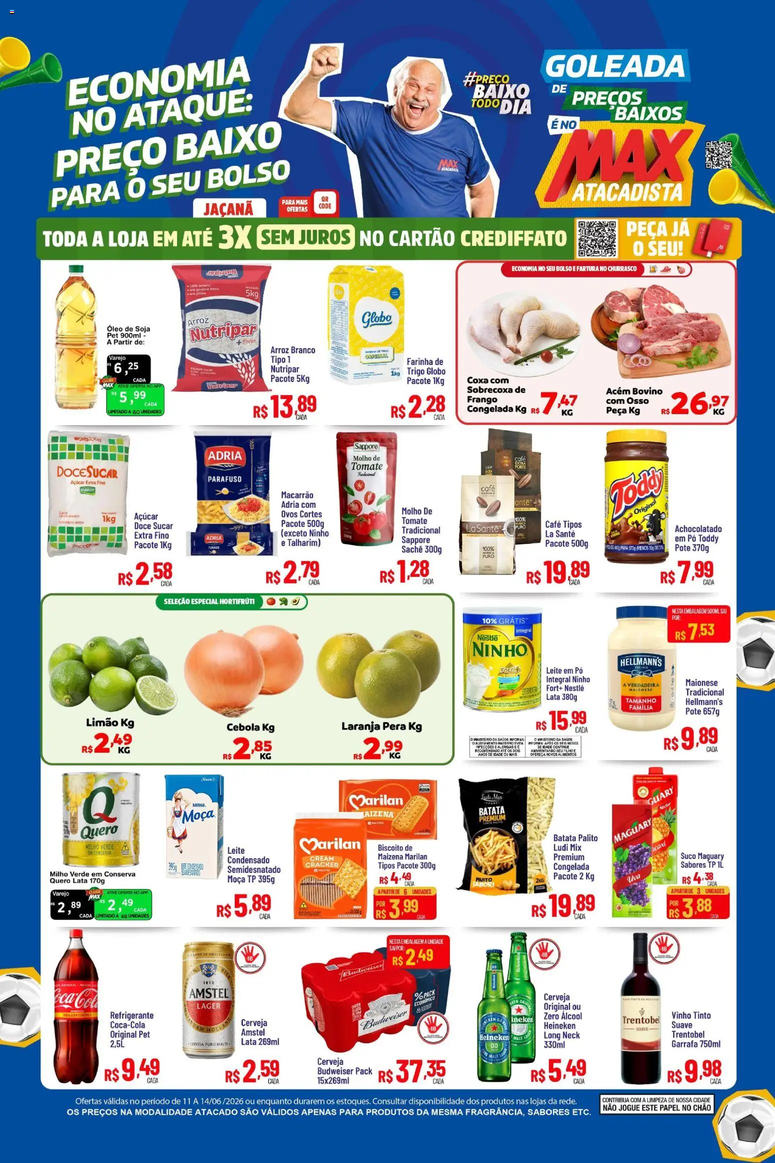 Pré-Visualização do folheto "Max Atacadista ofertas Preço Baixo" da loja Max Atacadista válido a partir de 11/04/2026 - Café, Cerveja, Biscoito, Leite, Frango, Refrigerante, Talharim, Alimentos