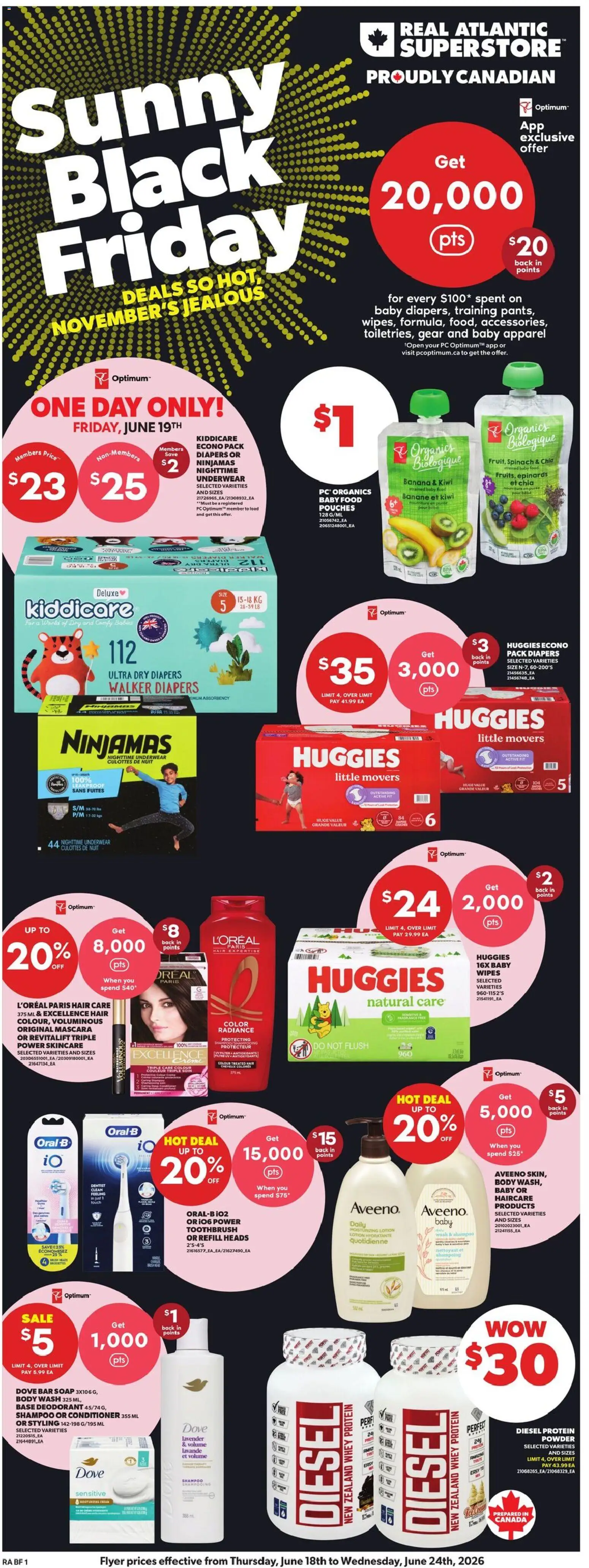 Preview of leaflet Atlantic Superstore flyer from shop Atlantic Superstore is valid from Jun 18, 2026 - Food, PC, Protein, Whey protein, Shampoo, Diapers, Soap, Toothbrush