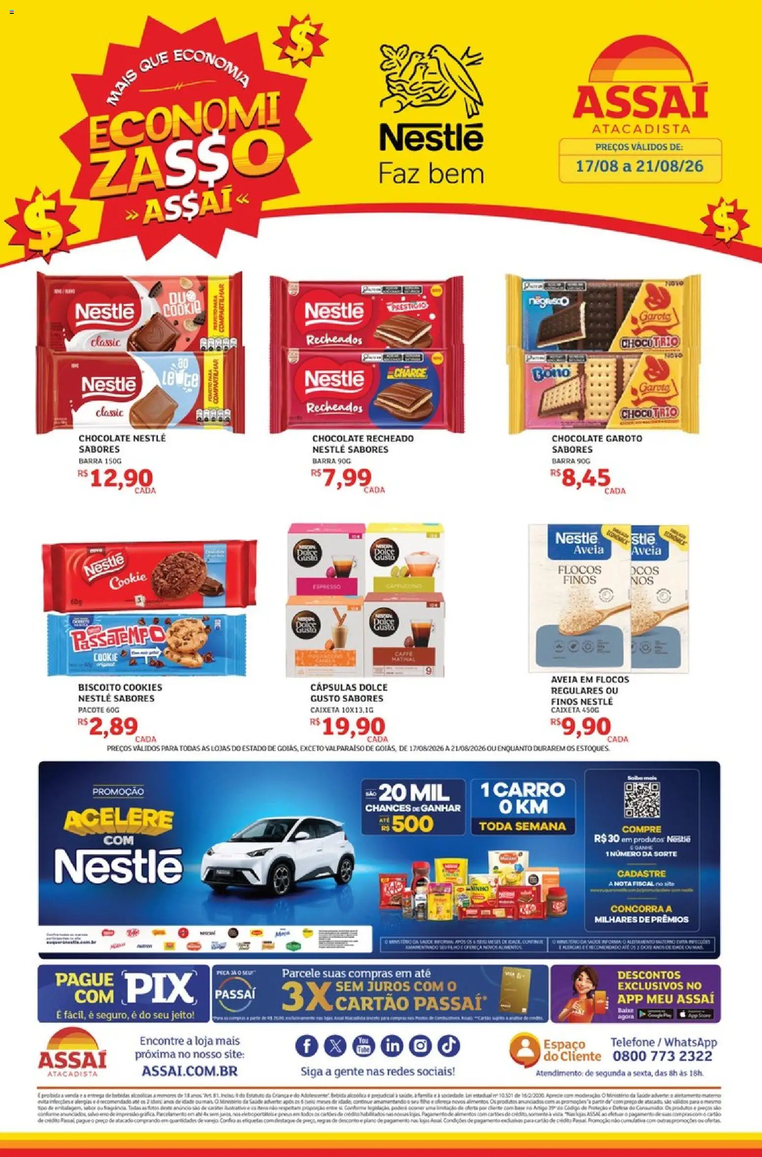 Pré-Visualização do folheto "Assaí Atacadista ofertas - GO" da loja Assaí Atacadista válido a partir de 17/08/2026 - Telefone, Chocolate, Cookies, Biscoito, Aveia, Cappuccino, Cápsulas, Flocos