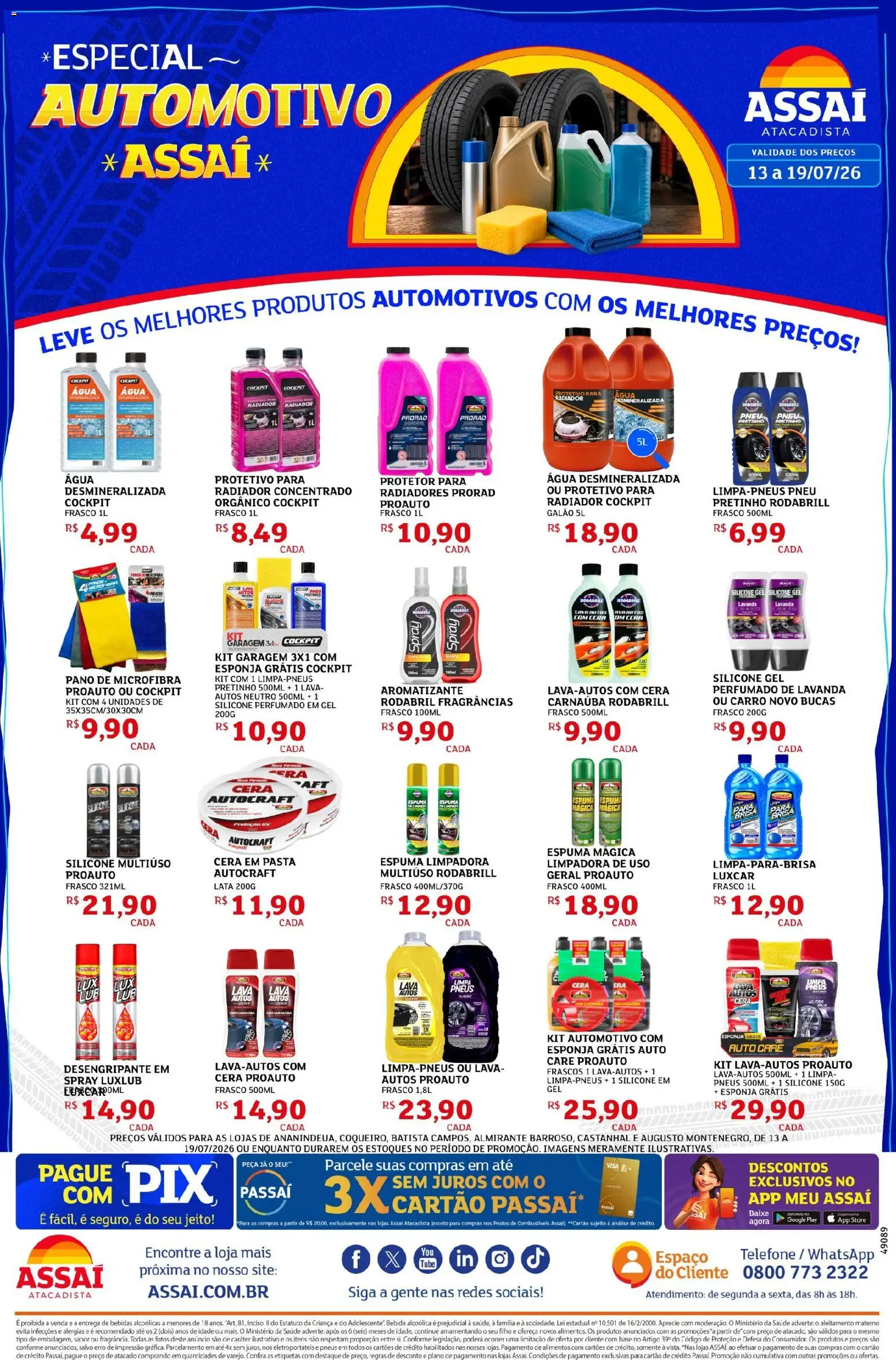 Pré-Visualização do folheto "Assaí Atacadista ofertas - PA" da loja Assaí Atacadista válido a partir de 13/07/2026 - Pneu, Bebidas, Base, Pera, Radiador, Alimentos, Pasta, Cera