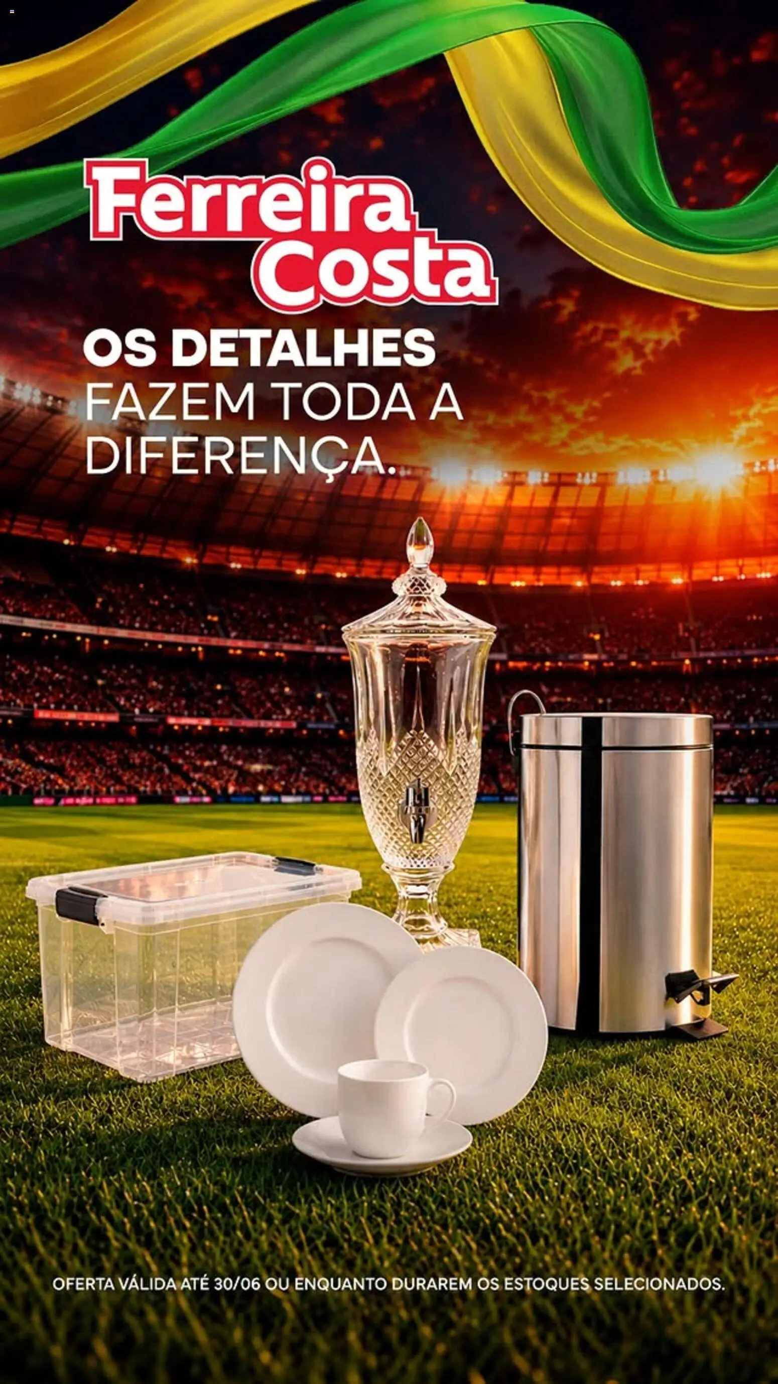 Pré-Visualização do folheto "Ferreira Costa - Ofertas atuais" da loja Ferreira Costa válido a partir de 24/06/2026