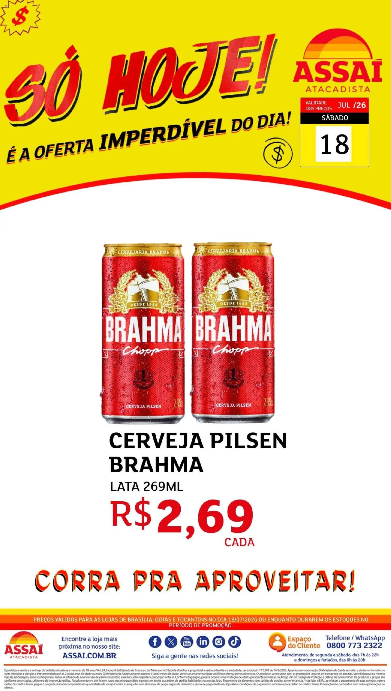 Pré-Visualização do folheto "Assaí Atacadista ofertas - DF" da loja Assaí Atacadista válido a partir de 18/07/2026
