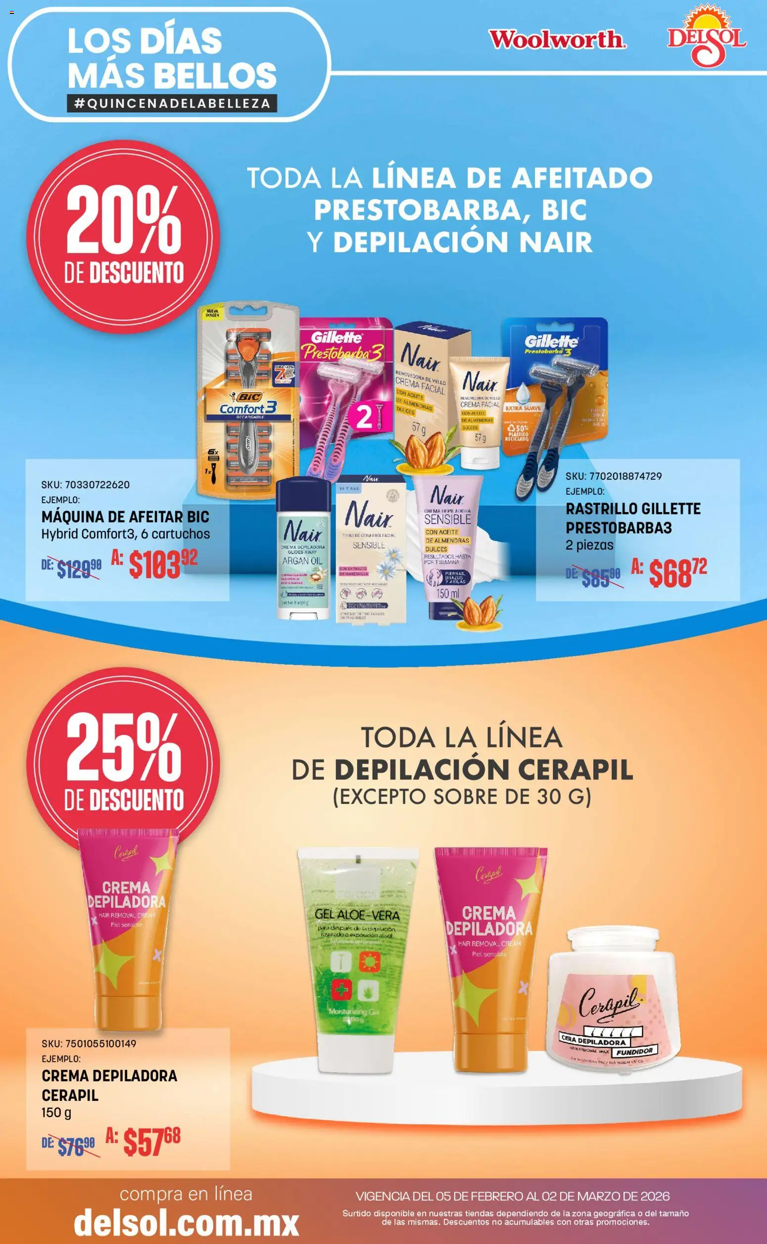 Vista previa las ofertas de la tienda Del Sol y Woolworth - Catálogo desde el 05/02/2026 - Crema, Aceite, Sobre, Almendras, Rastrillo, Cera, Depiladora, Crema facial
