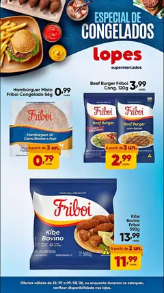 Pré-Visualização do folheto "Lopes Supermercados ofertas Especial de Congelados" da loja Lopes Supermercados válido a partir de 22/07/2026