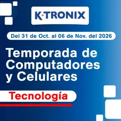  Vista previa del prospecto Ktronix catálogo del almacen Ktronix válida del 31/10/2026 al 06/11/2026