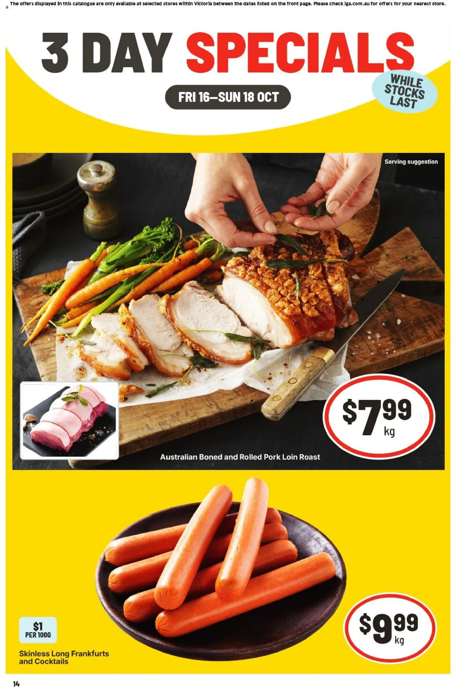 Preview of catalogue IGA 3 Day Specials VIC from shop IGA valid 16/10/2026