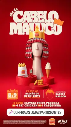 Pré-Visualização do folheto "Burger King ofertas Dia do Cabelo Maluco" da loja Burger King válido a partir de 08/10/2026