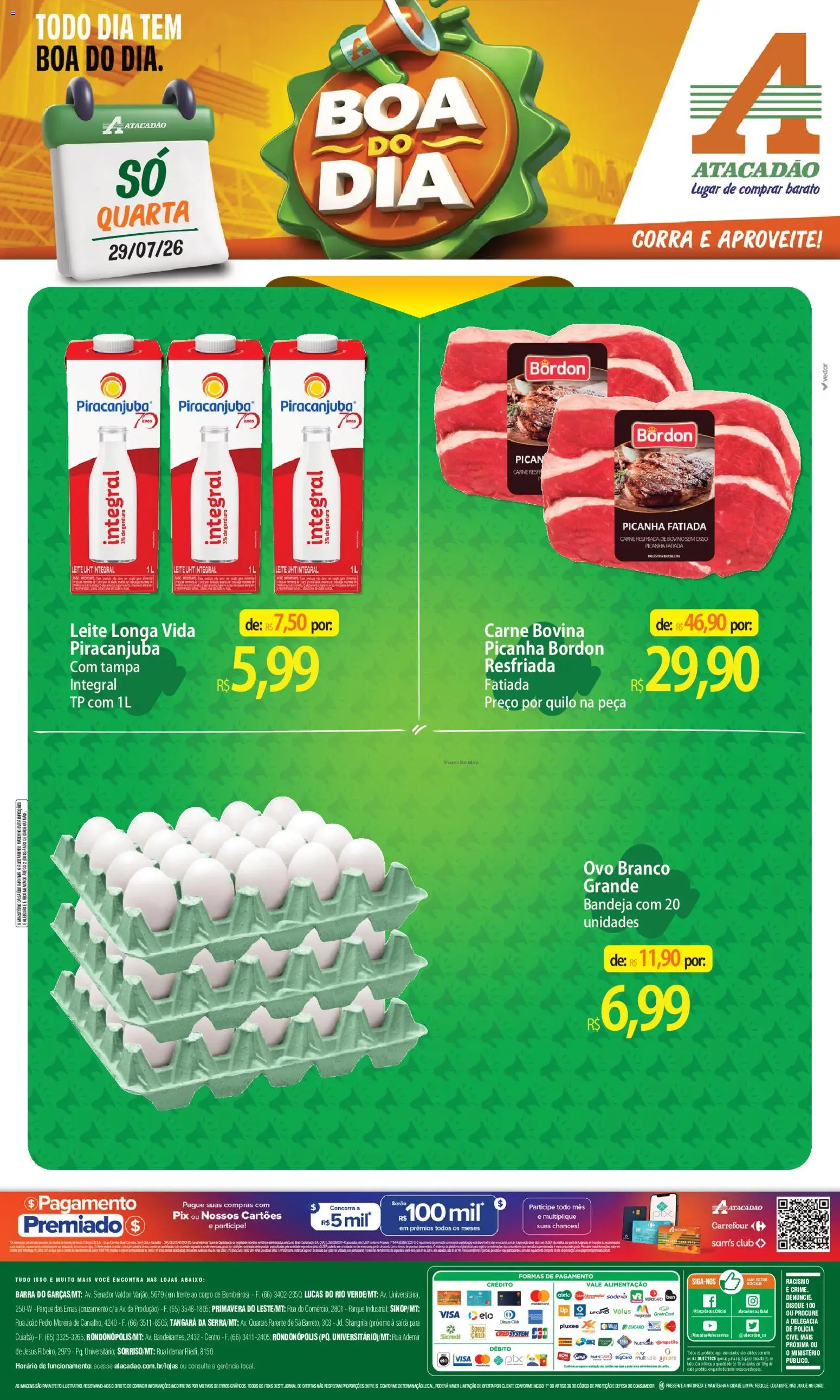 Pré-Visualização do folheto "Atacadão ofertas - MT" da loja Atacadão válido a partir de 29/07/2026 - Picanha, Leite, Carne, Bandeja, Carne bovina, Leite longa vida, Picanha Bordon