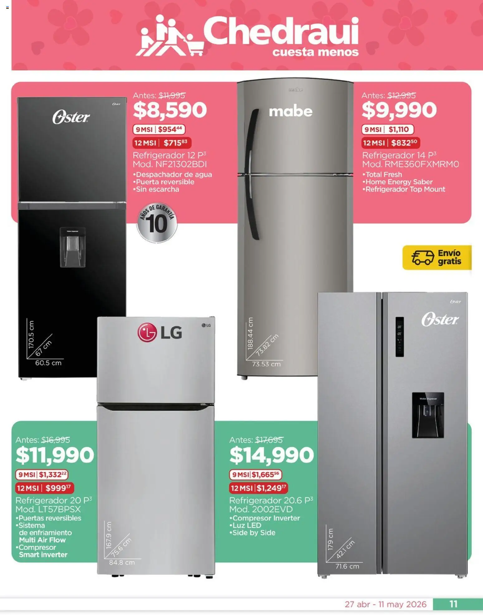 Vista previa las ofertas de la tienda Chedraui - Chedraui folleto Mejor para festejar a mamá desde el 27/04/2026 - Refrigerador, Agua, Top, Luz LED