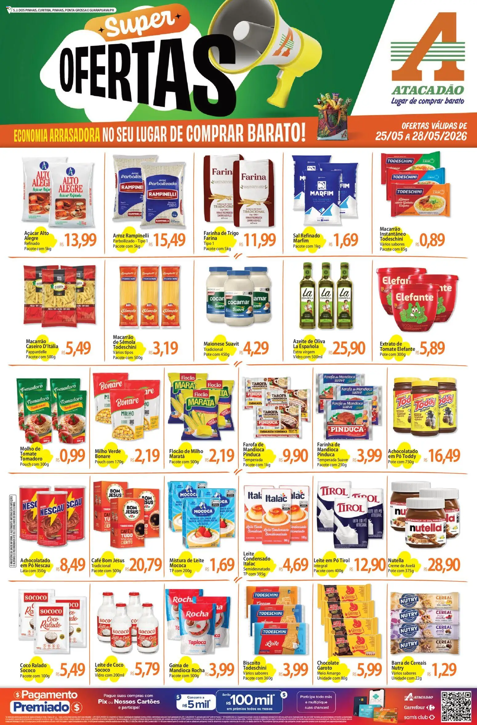Pré-Visualização do folheto "Atacadão ofertas - PR" da loja Atacadão válido a partir de 25/05/2026 - Chocolate, Água, Leite condensado, Azeite, Creme, Leite em pó, Avelã, Lente