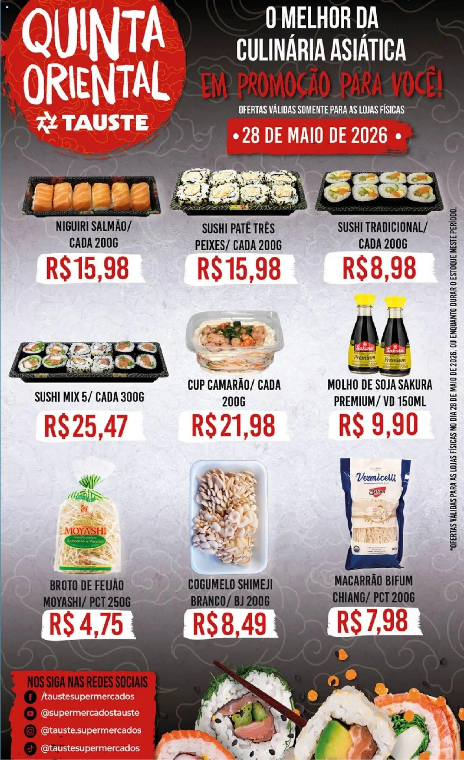 Pré-Visualização do folheto "Tauste ofertas Oriental" da loja Tauste válido a partir de 28/05/2026 - Sushi, Macarrão, Feijão, Cogumelo, Soja, Maiô, Patê, Molho de soja