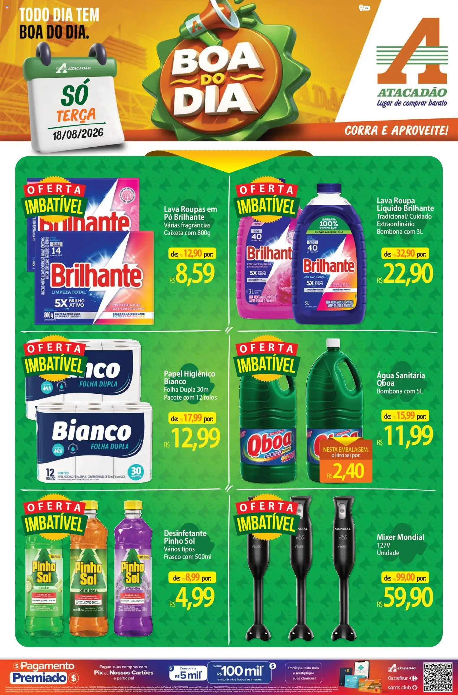 Pré-Visualização do folheto "Atacadão ofertas - PR" da loja Atacadão válido a partir de 18/08/2026 - Perfume, Água, Roupas, Desinfetante, Papel higiênico, Pó, Água sanitária