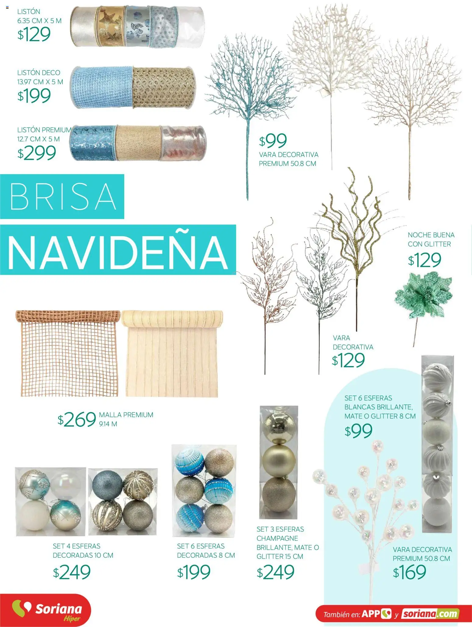 Vista previa las ofertas de la tienda Soriana - Soriana Híper - Decoracion Navideña desde el 30/09/2026 - Champagne, Mate, Glitter, Malla