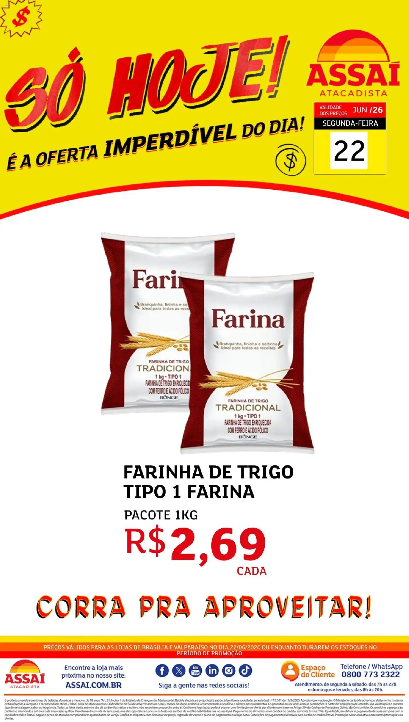 Pré-Visualização do folheto "Assaí Atacadista ofertas - DF" da loja Assaí Atacadista válido a partir de 22/06/2026