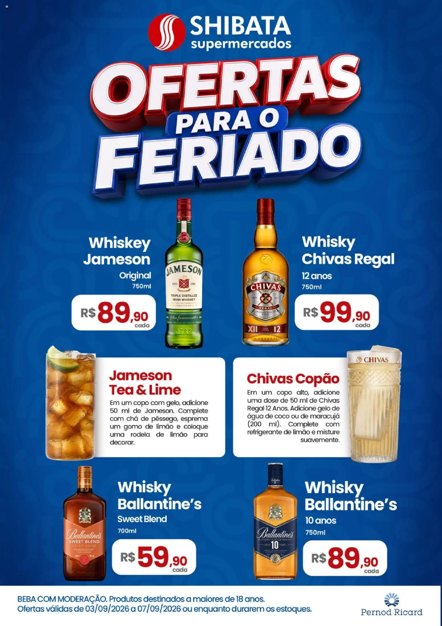 Pré-Visualização do folheto "Shibata ofertas Pernod Ricard" da loja Shibata válido a partir de 03/09/2026 - Coco, Água, Água de coco, Maracujá, Gelo, Chá, Whisky Jameson, Ballantine’s
