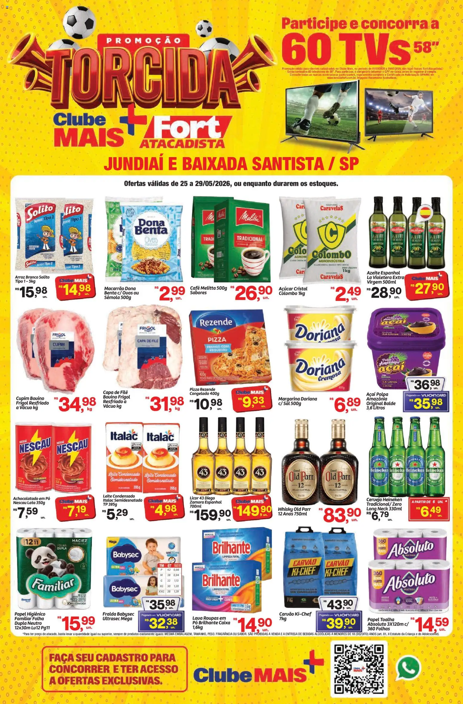 Pré-Visualização do folheto "Fort Atacadista - Ofertas da semana" da loja Fort Atacadista válido a partir de 25/05/2026 - Whisky, Sal, Arroz, Cerveja Heineken, Azeite, Papel higiênico, Açúcar cristal, Faca
