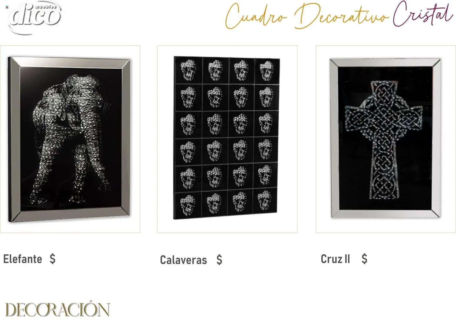 Vista previa las ofertas de la tienda Muebles Dico - Catálogo Decoración desde el 09/12/2025 