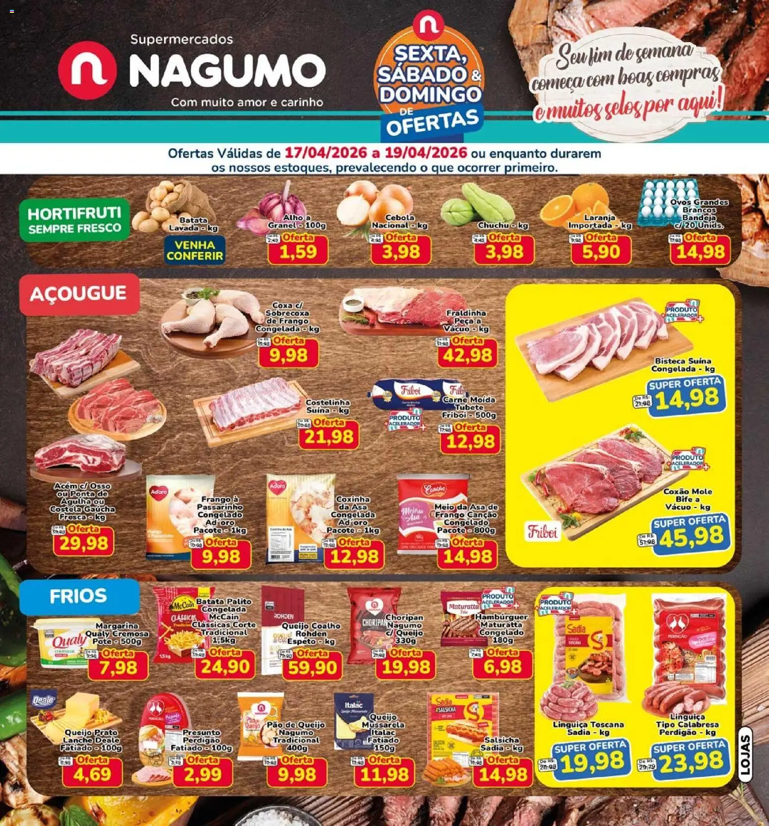 Pré-Visualização do folheto "Nagumo ofertas FDS" da loja Nagumo válido a partir de 17/04/2026 - Salsicha, Frango, Mussarela, Fraldinha, Linguiça, Presunto, Poncho, Acém