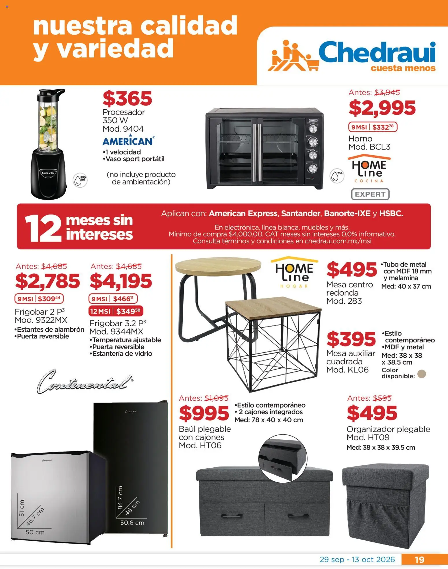 Vista previa las ofertas de la tienda Chedraui - Chedraui folleto Festival marca propia desde el 29/09/2026 - Frigobar, Cocina, Mesa, Horno, Organizador