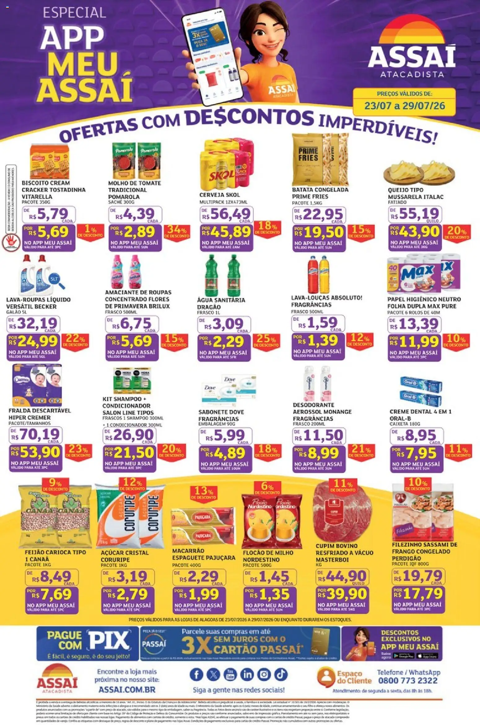Pré-Visualização do folheto "Assaí Atacadista ofertas - AL" da loja Assaí Atacadista válido a partir de 23/07/2026 - Água, Biscoito, Batata, Mussarela, Milho, Condicionador, Espaguete, Creme dental