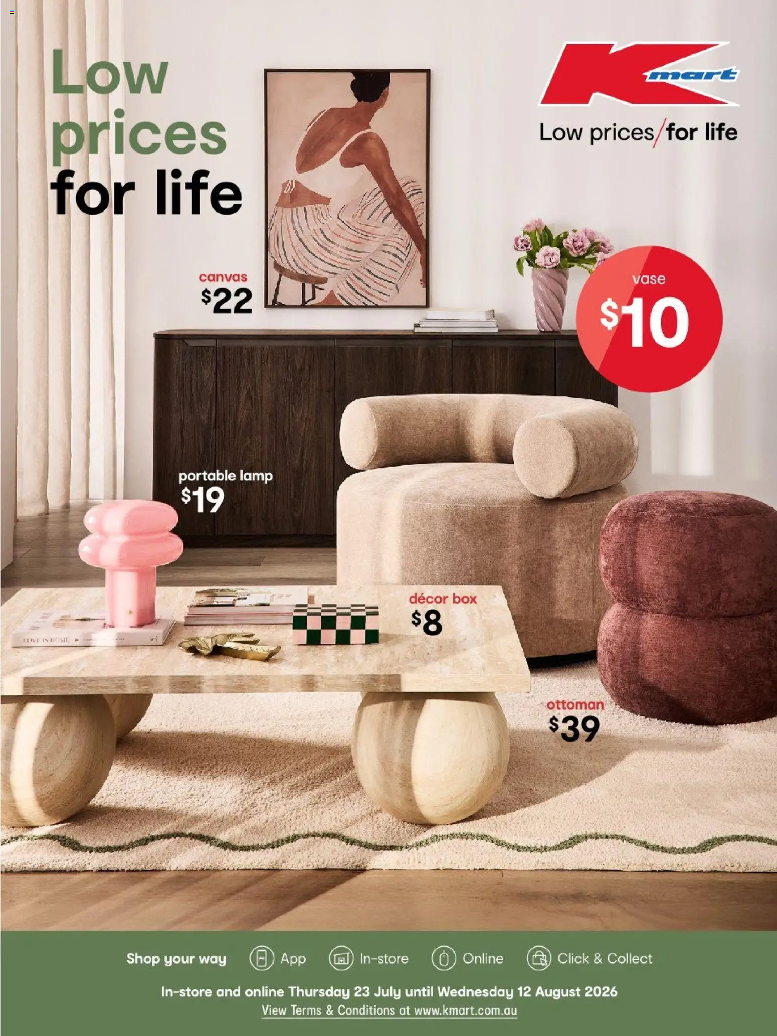 Preview of catalogue Kmart August Living from shop Kmart valid 23/07/2026 - Decor, Box, Vase, Lamp, Ottoman, Portable