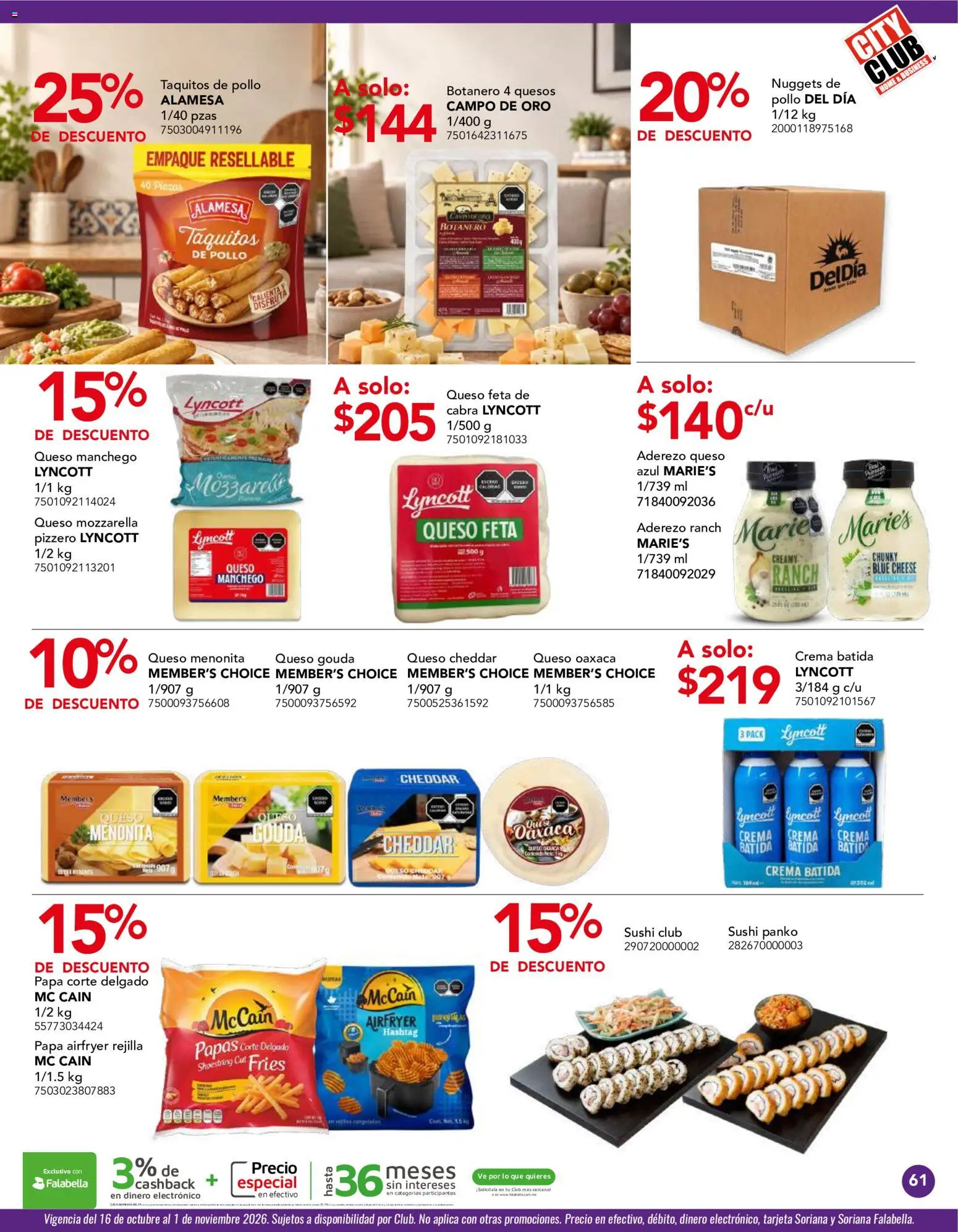 Vista previa las ofertas de la tienda City Club - City Club catálogo desde el 01/10/2026 - Sushi, Papa, Crema, Queso Cheddar, Crema batida, Queso Feta, Mozzarella, Queso Gouda