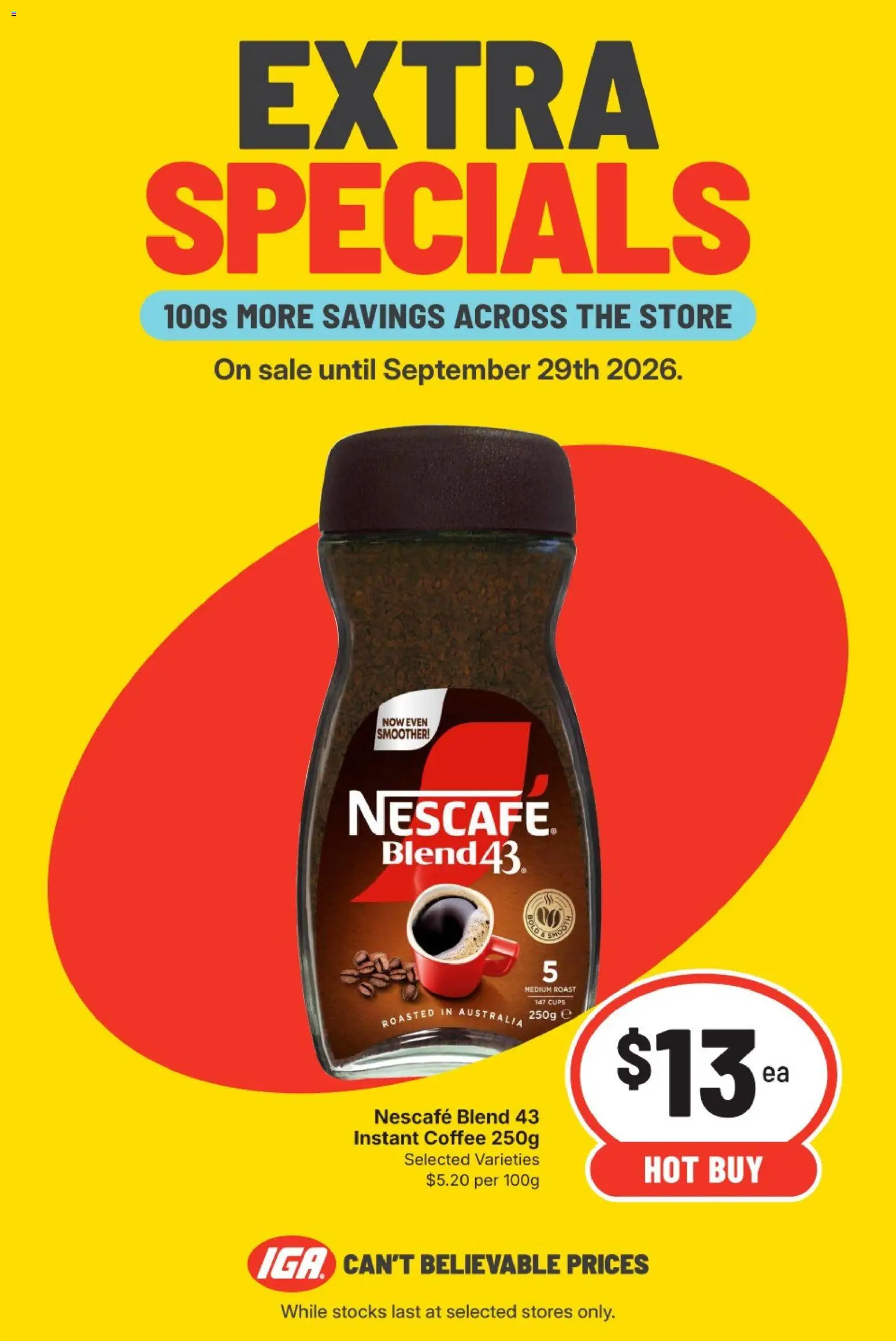 Preview of catalogue IGA catalogue Northbridge from shop IGA valid 23/09/2026 - Cups, Coffee, Nescafe, Roast, Instant coffee