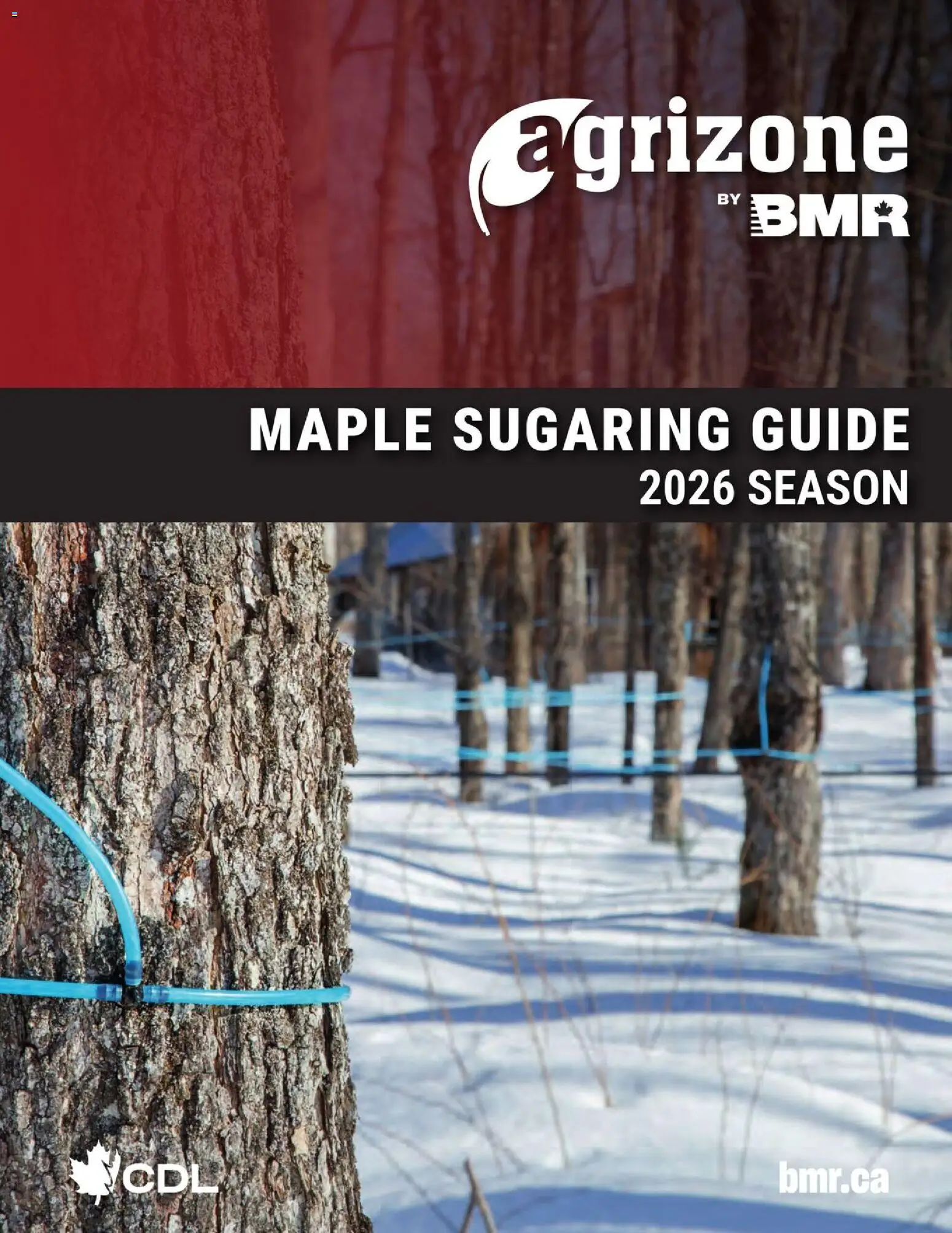 Preview of leaflet Agrizone Maple Sugaring Guide from shop BMR is valid from Jan 01, 2026